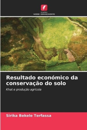 Resultado económico da conservação do solo