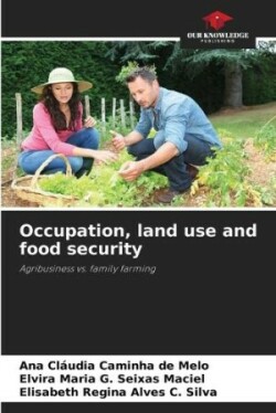 Occupation, land use and food security