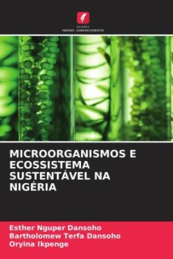 Microorganismos E Ecossistema Sustentável Na Nigéria