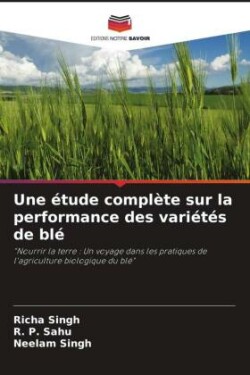 étude complète sur la performance des variétés de blé