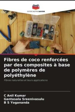 Fibres de coco renforcées par des composites à base de polymères de polyéthylène