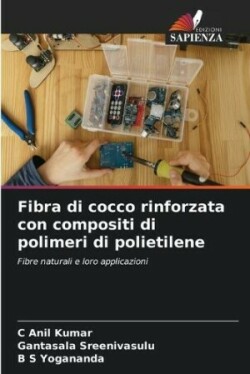 Fibra di cocco rinforzata con compositi di polimeri di polietilene