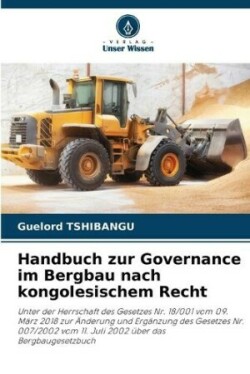 Handbuch zur Governance im Bergbau nach kongolesischem Recht