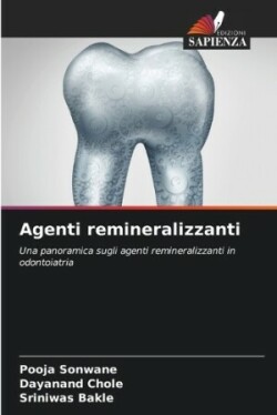 Agenti remineralizzanti