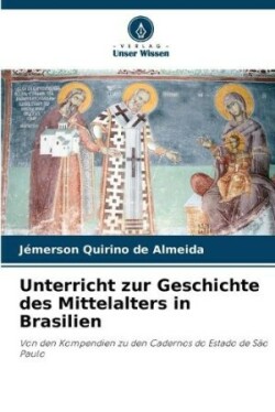 Unterricht zur Geschichte des Mittelalters in Brasilien