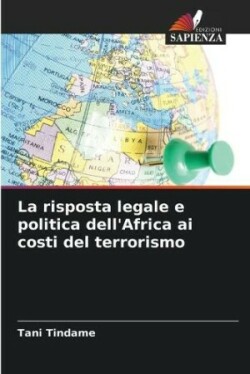 risposta legale e politica dell'Africa ai costi del terrorismo