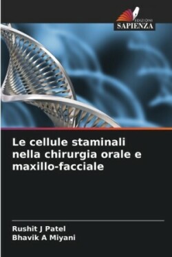 cellule staminali nella chirurgia orale e maxillo-facciale