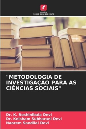 "Metodologia de Investigação Para as Ciências Sociais"