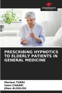 Prescribing Hypnotics to Elderly Patients in General Medicine