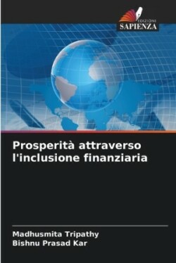 Prosperità attraverso l'inclusione finanziaria