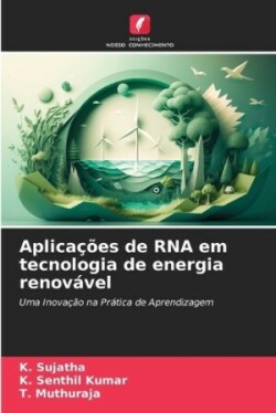 Aplicações de RNA em tecnologia de energia renovável