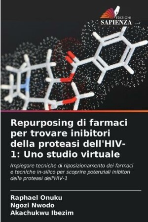 Repurposing di farmaci per trovare inibitori della proteasi dell'HIV-1