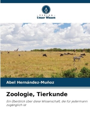 Zoologie, Tierkunde