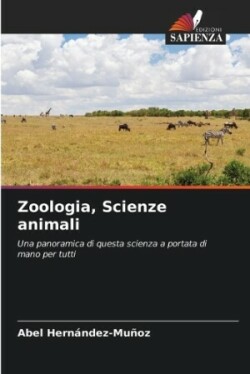 Zoologia, Scienze animali