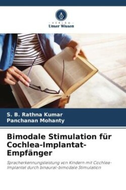 Bimodale Stimulation für Cochlea-Implantat-Empfänger