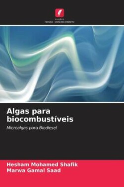 Algas para biocombustíveis