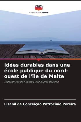 Idées durables dans une école publique du nord-ouest de l'île de Malte