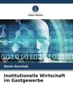 Institutionelle Wirtschaft im Gastgewerbe