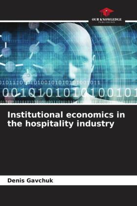 Institutional economics in the hospitality industry