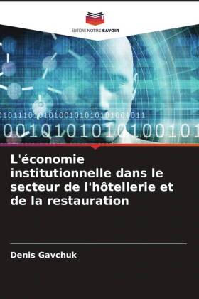 L'économie institutionnelle dans le secteur de l'hôtellerie et de la restauration