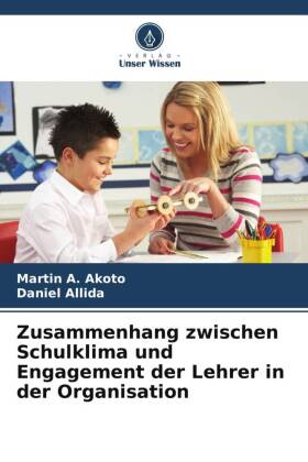 Zusammenhang zwischen Schulklima und Engagement der Lehrer in der Organisation