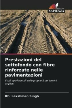 Prestazioni del sottofondo con fibre rinforzate nelle pavimentazioni