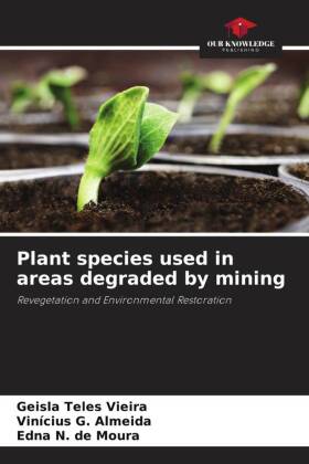 Plant species used in areas degraded by mining