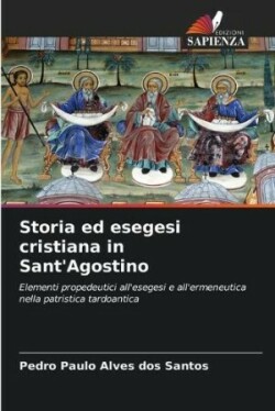 Storia ed esegesi cristiana in Sant'Agostino