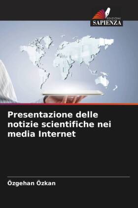 Presentazione delle notizie scientifiche nei media Internet