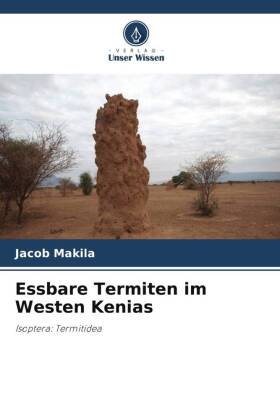 Essbare Termiten im Westen Kenias