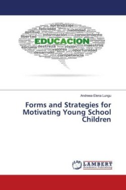 Forms and Strategies for Motivating Young School Children