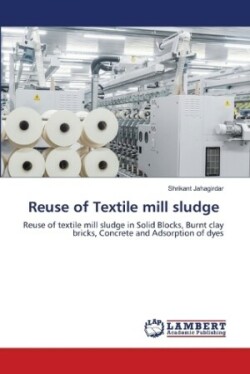 Reuse of Textile mill sludge