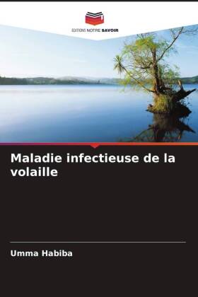 Maladie infectieuse de la volaille