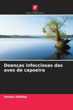 Doenças infecciosas das aves de capoeira