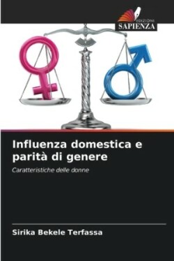 Influenza domestica e parità di genere