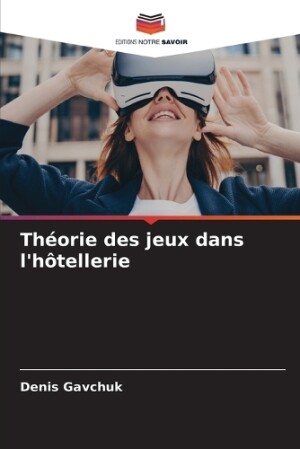 Théorie des jeux dans l'hôtellerie