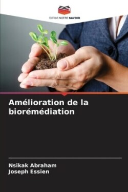 Amélioration de la biorémédiation