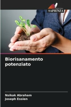 Biorisanamento potenziato