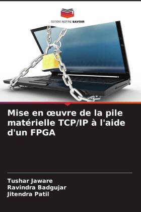 Mise en oeuvre de la pile matérielle TCP/IP à l'aide d'un FPGA