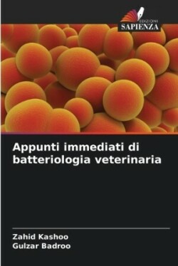 Appunti immediati di batteriologia veterinaria