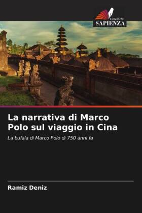 narrativa di Marco Polo sul viaggio in Cina