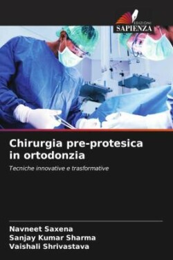 Chirurgia pre-protesica in ortodonzia