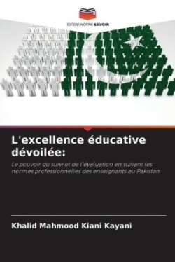 L'excellence éducative dévoilée