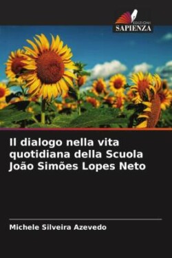 Il dialogo nella vita quotidiana della Scuola João Simões Lopes Neto