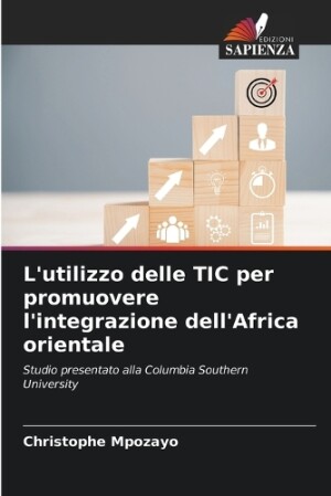 L'utilizzo delle TIC per promuovere l'integrazione dell'Africa orientale