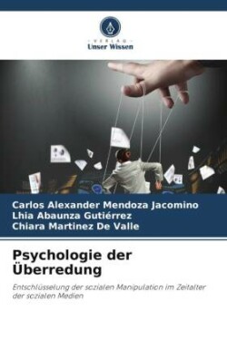 Psychologie der Überredung