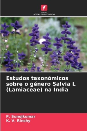 Estudos taxonómicos sobre o género Salvia L (Lamiaceae) na Índia