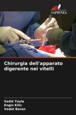 Chirurgia dell'apparato digerente nei vitelli