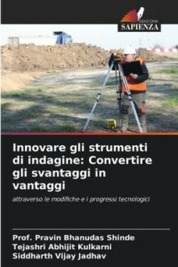 Innovare gli strumenti di indagine