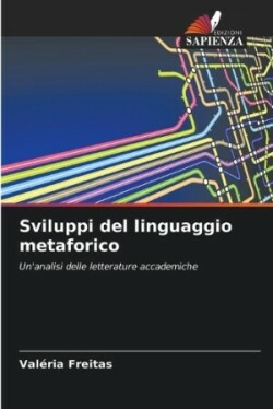 Sviluppi del linguaggio metaforico